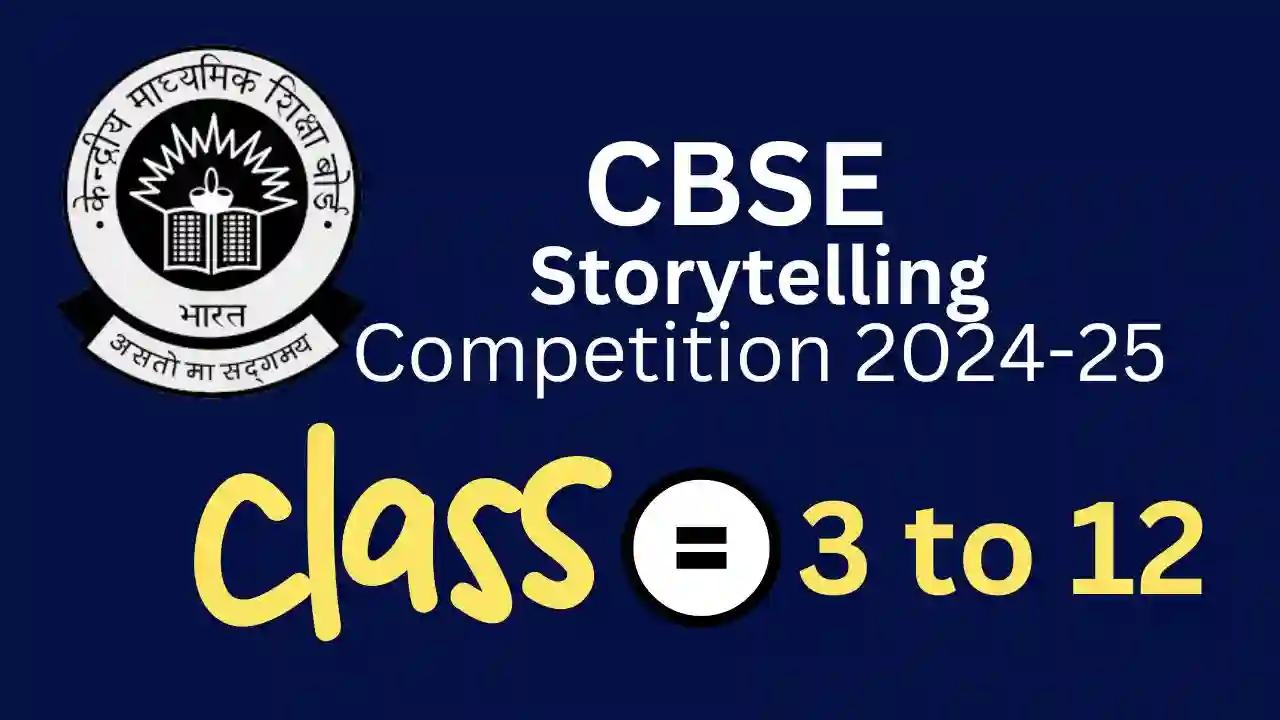 CBSE Storytelling Competition 2024-25
