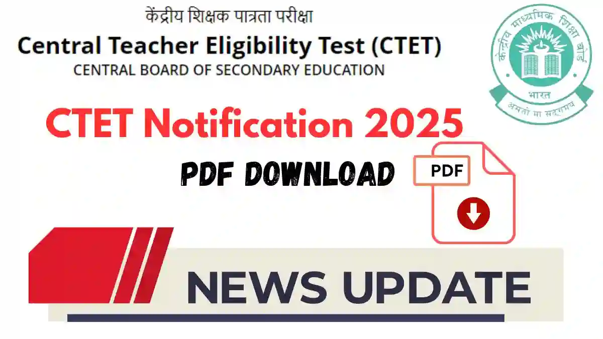 CTET Notification 2025