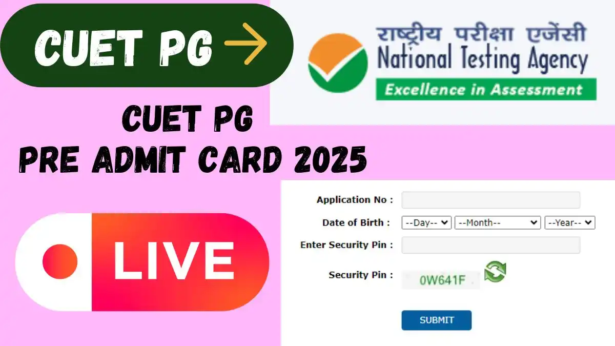 CUET PG 2025 Pre-Admit Card