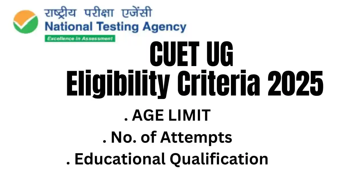 CUET UG Eligibility Criteria 2025