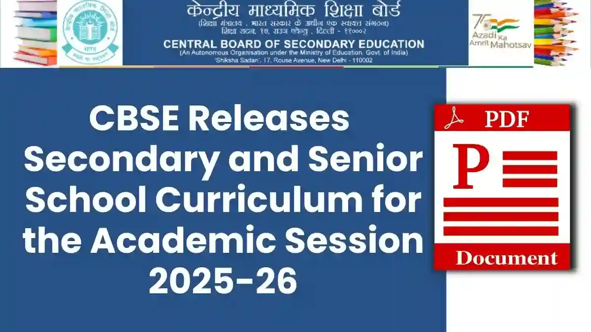 Secondary and Senior School Curriculum for the Academic Session 2025-26