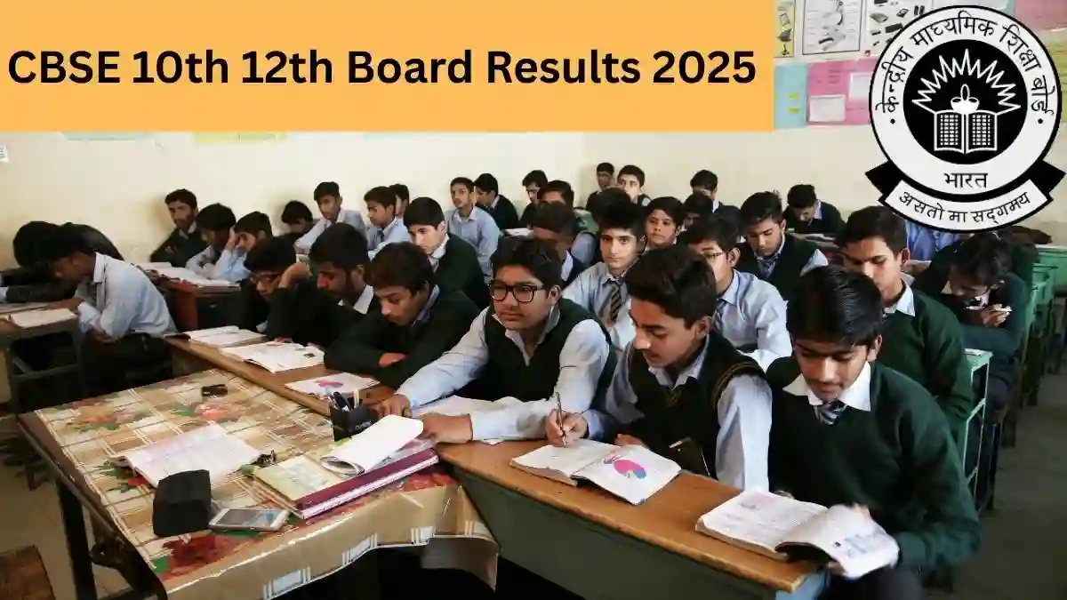 CBSE 10th 12th Board Results 2025