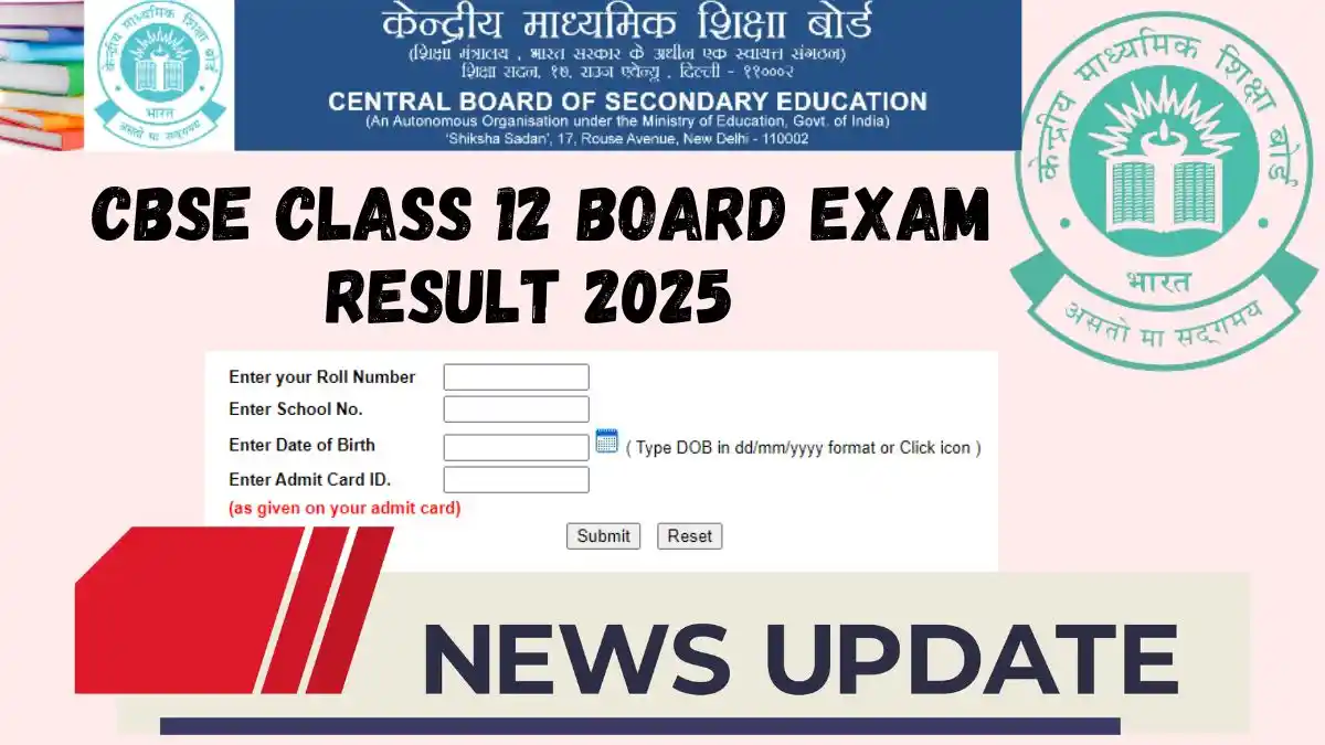 CBSE Class 12 Board Exam Result 2025