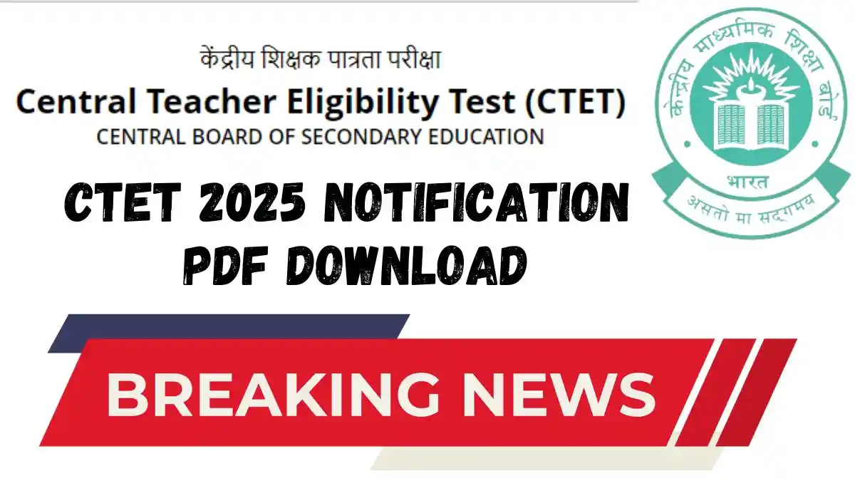 CTET 2025 Notification
