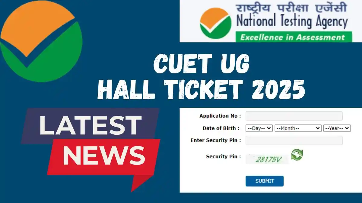 CUET UG Hall Ticket 2025