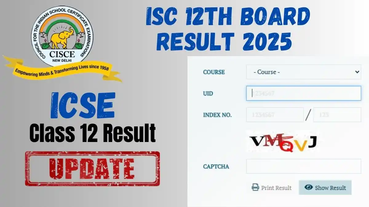 ISC 12th Board Result 2025