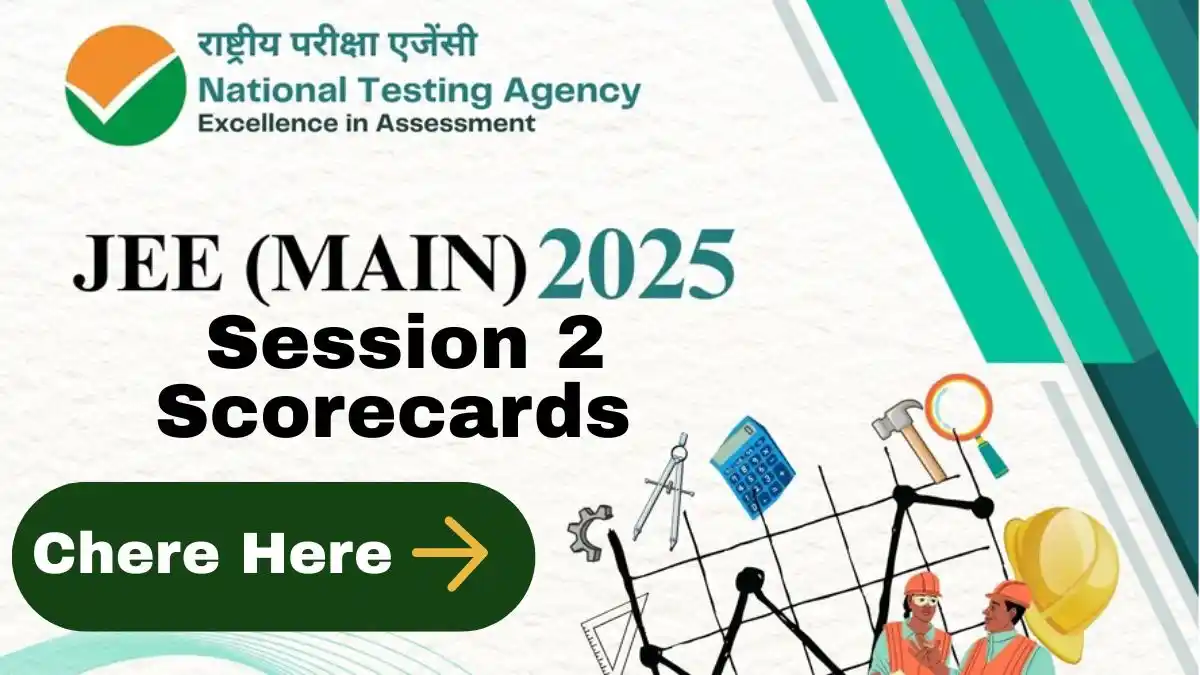JEE Main 2025 Session 2 Scorecards
