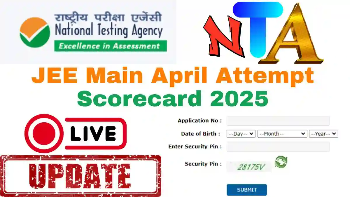 JEE Main April Attempt Scorecard 2025