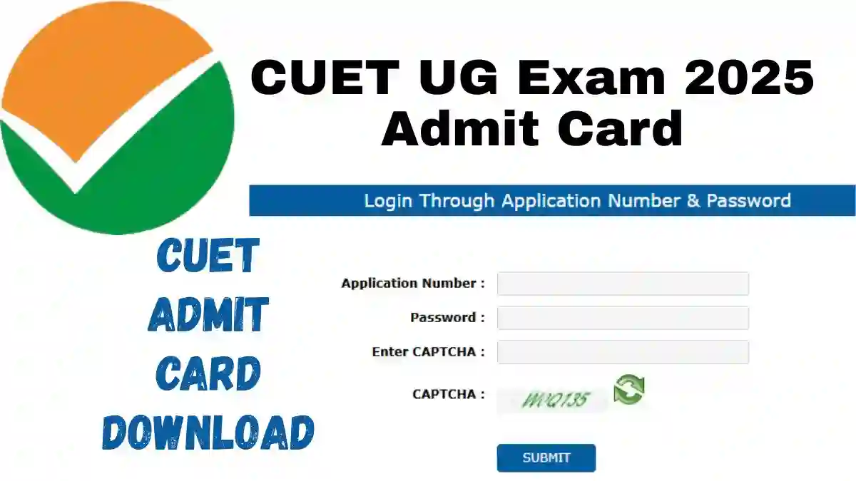 CUET UG Exam 2025 Admit Card