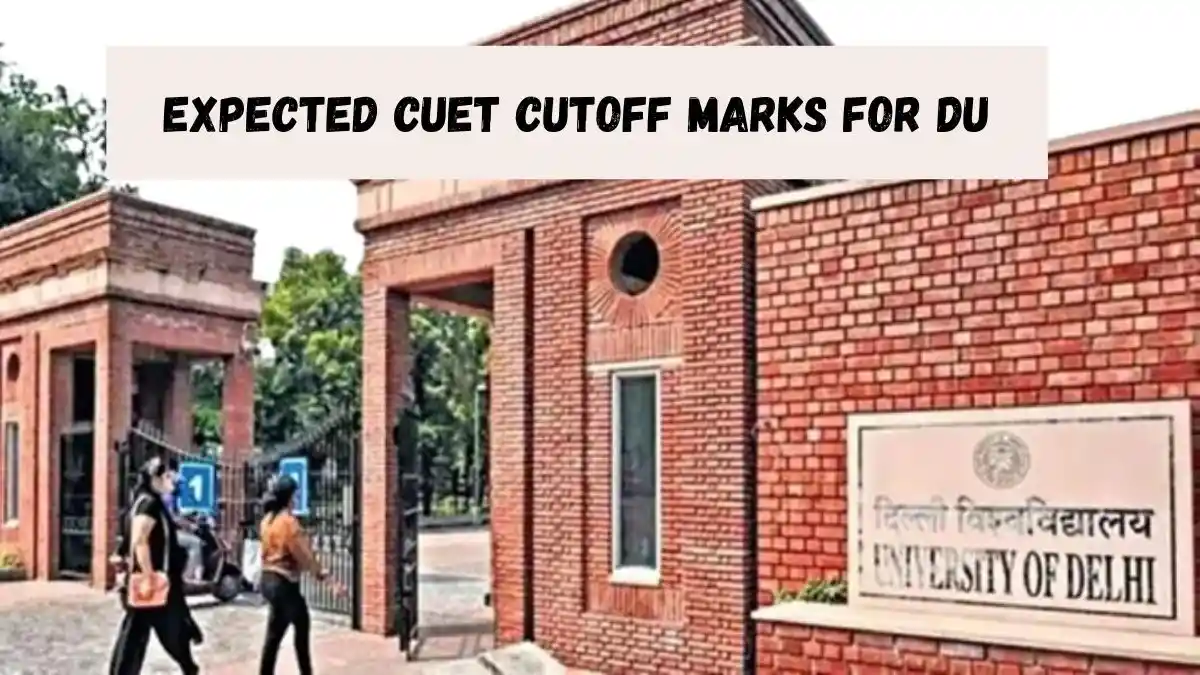 Expected CUET Cutoff Marks for DU