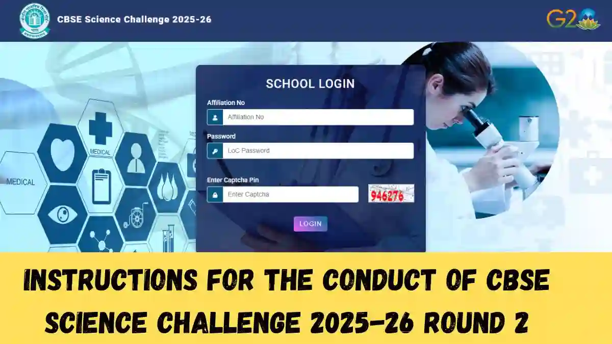 Instructions for the Conduct of CBSE Science Challenge 2025-26 Round 2