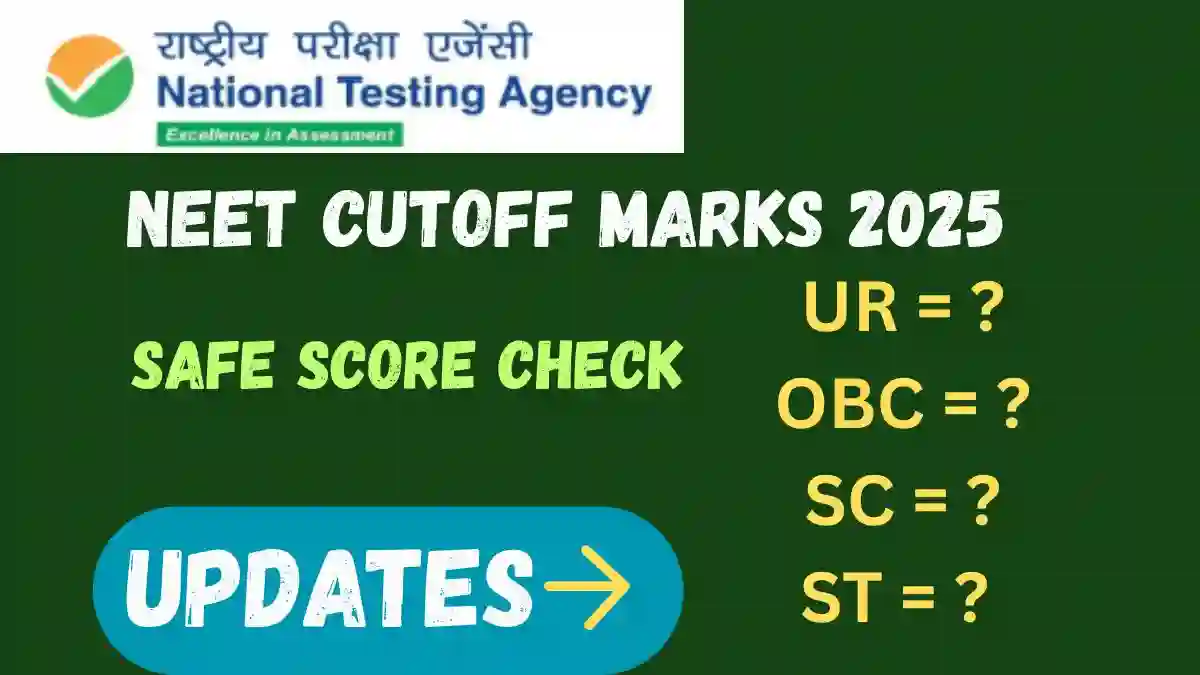 NEET Cutoff Marks 2025