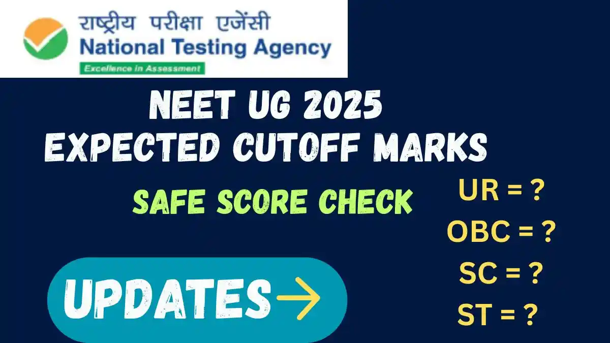 NEET UG 2025 Expected Cutoff Marks