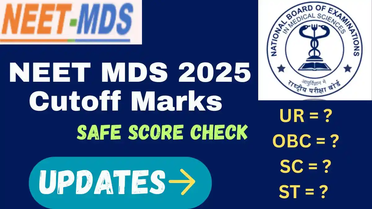 NEET MDS 2025 Cutoff Marks