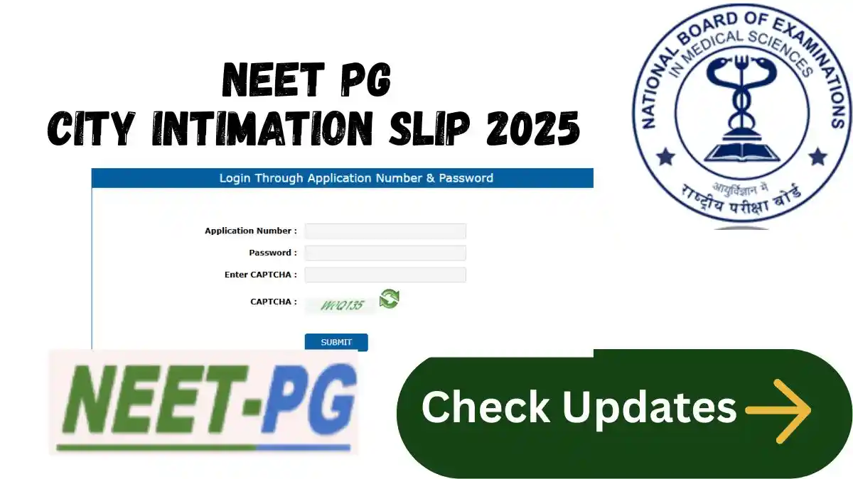NEET PG City Intimation Slip 2025