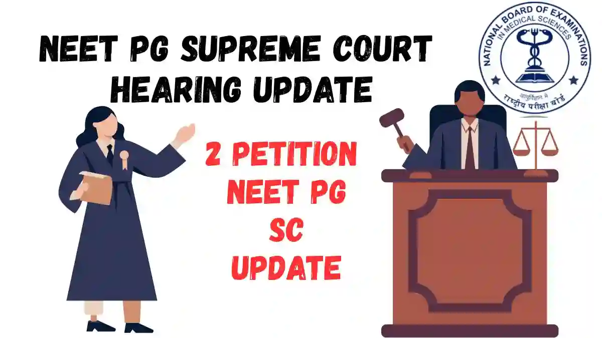NEET PG Supreme Court Hearing Update