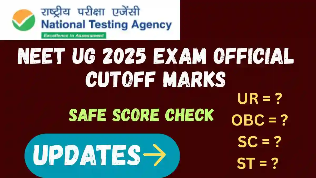 NEET UG 2025 Cutoff Marks