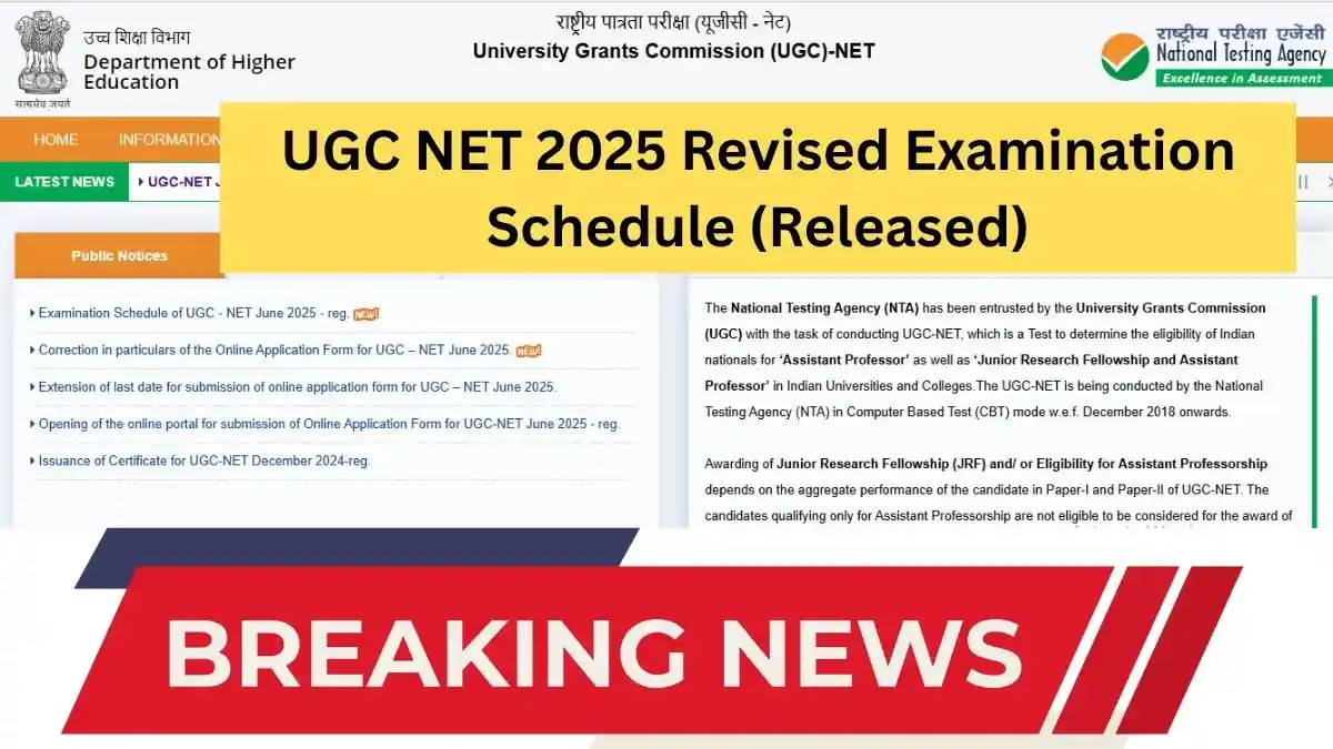 UGC NET 2025 Revised Examination Schedule