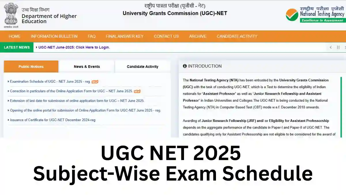UGC NET 2025 Subject-Wise Exam Schedule