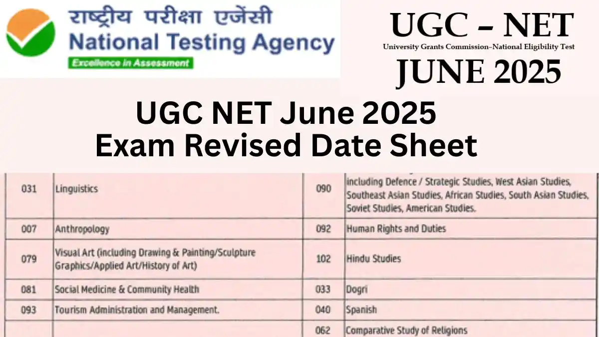 UGC NET June 2025 Exam Revised Date Sheet