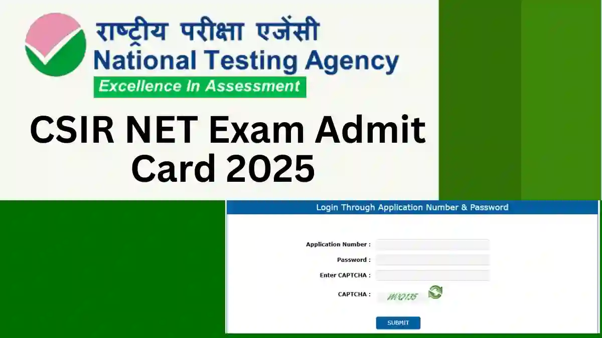 CSIR NET Exam Admit Card 2025