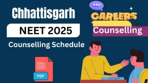 Chhattisgarh NEET Counselling 2025